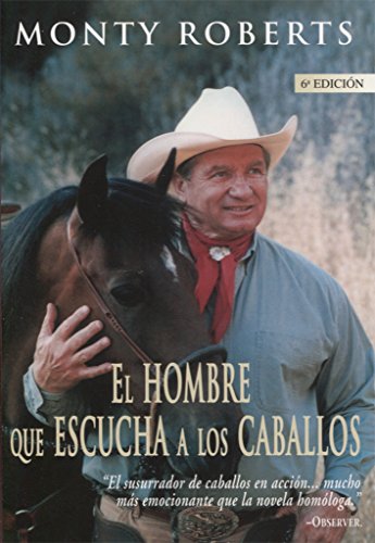 El Hombre Que Escucha a los Caballos (NARRATIVA)