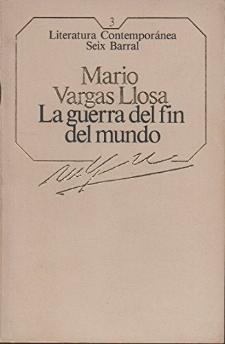 La Guerra del Fin del Mundo (Literatura Contemporánea)