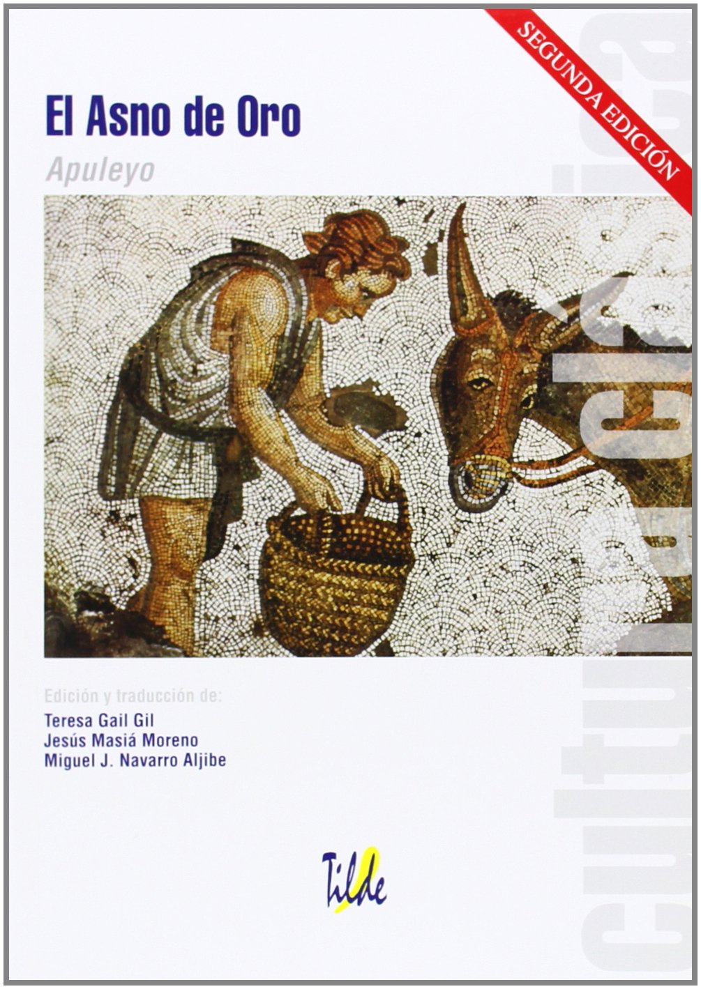 El Asno De Oro (CULTURA CLASICA)