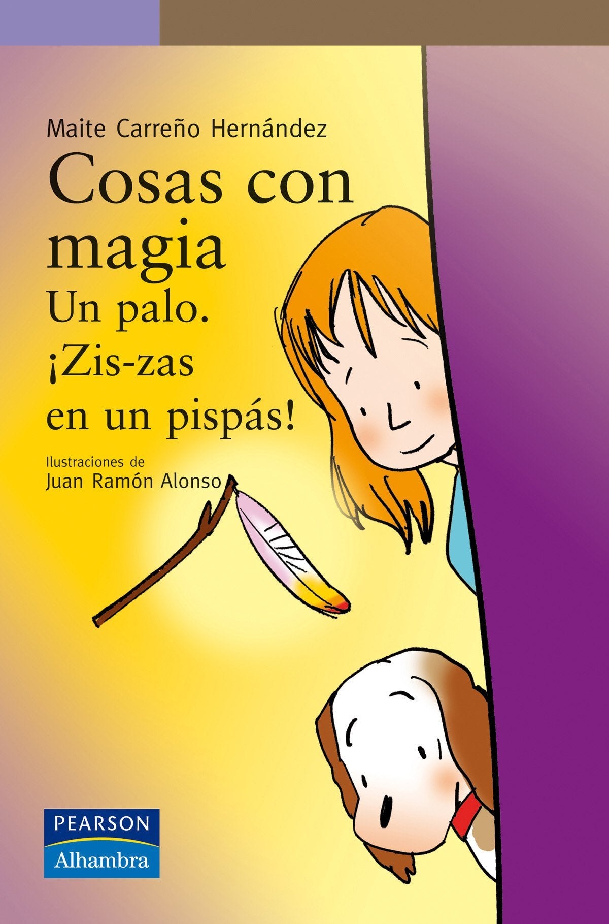 Un palo. ¡Zis-zas en un pispás! (Serie Morada)