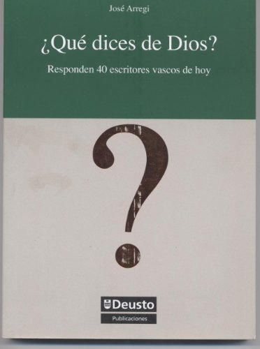 Que Dices De Dios? (Teología)