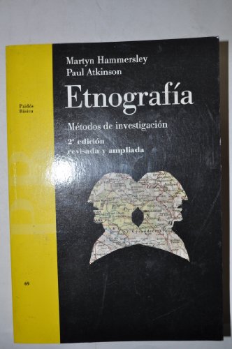 Etnografía: Métodos de investigación: 69 (Básica)