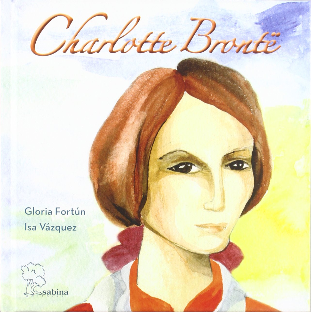 Charlotte Brontë: 2 (Infantil y Juvenil)
