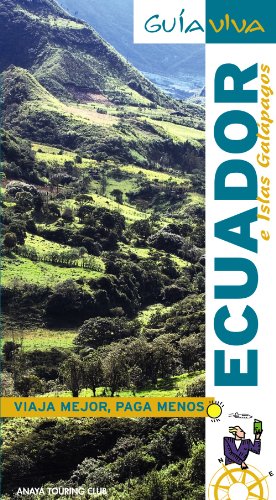 Ecuador e Islas Galápagos (Guía Viva - Internacional)