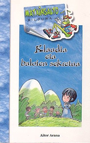 Klaudia eta baloien sekretua (Matxinsalto)
