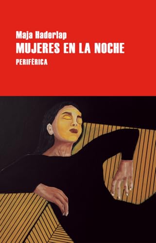 Mujeres en la noche: 209 (Largo recorrido)