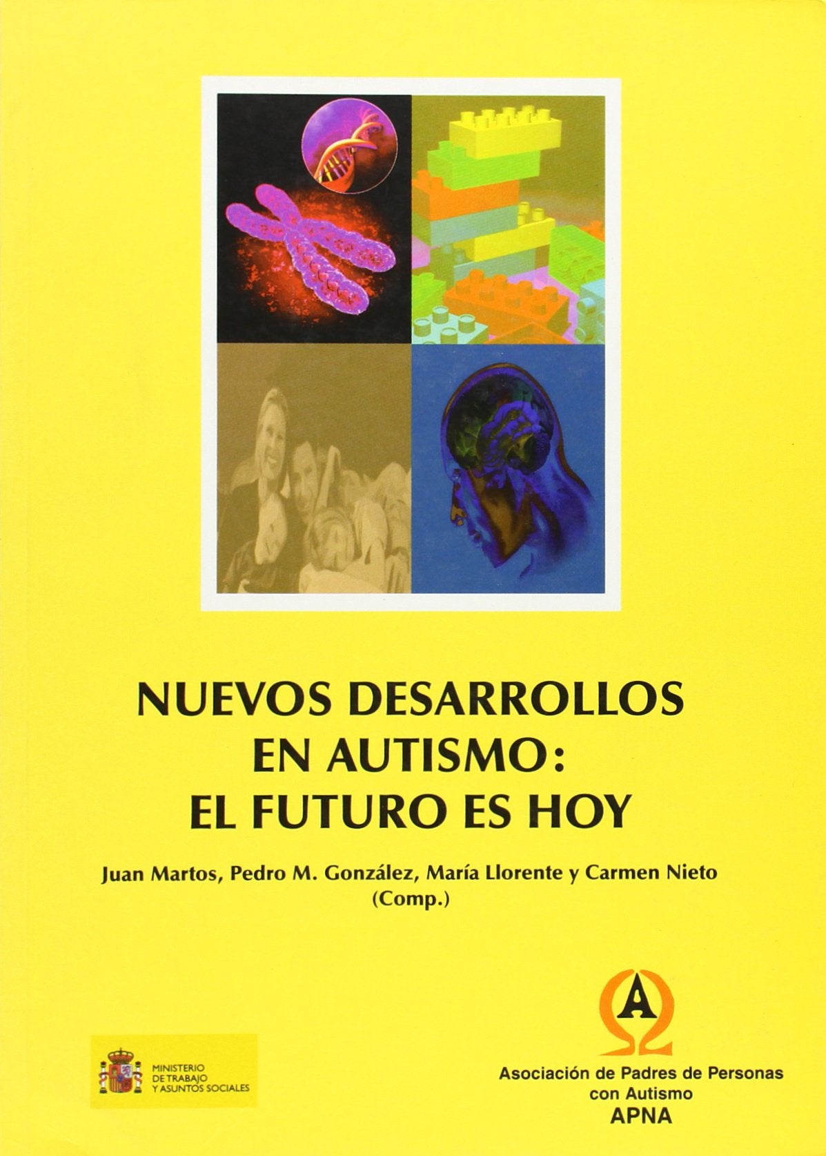 Nuevos desarrollos en autismo - el futuro es hoy