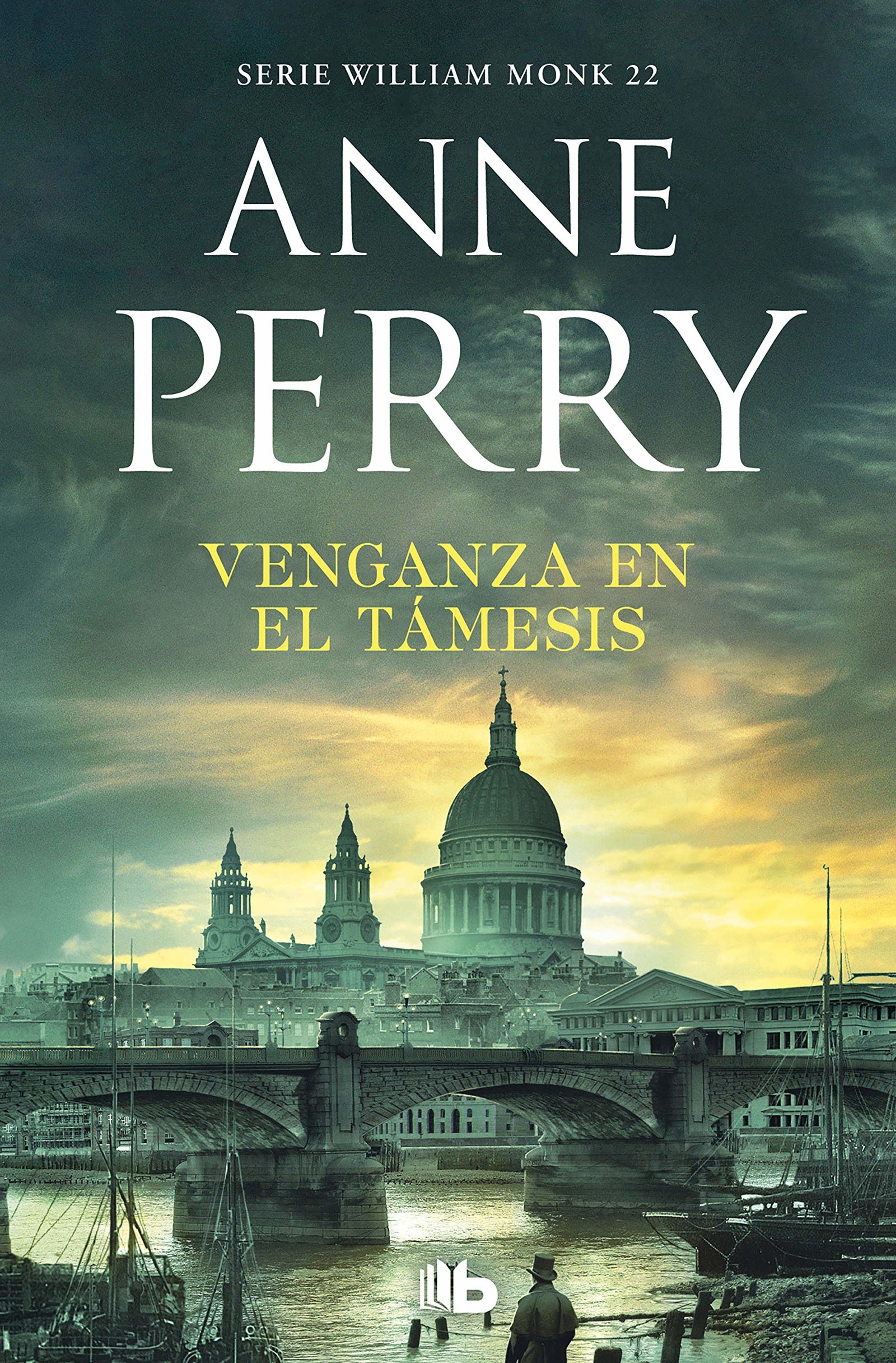 Venganza en el Támesis (Detective William Monk 22) (Ficción)