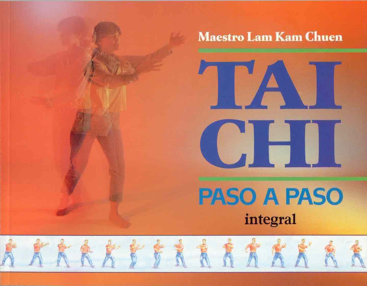 Tai-chi. Paso a paso: 071 (OTROS INTEGRAL)