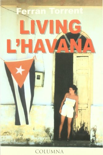 Living l'Havana (Clàssica)