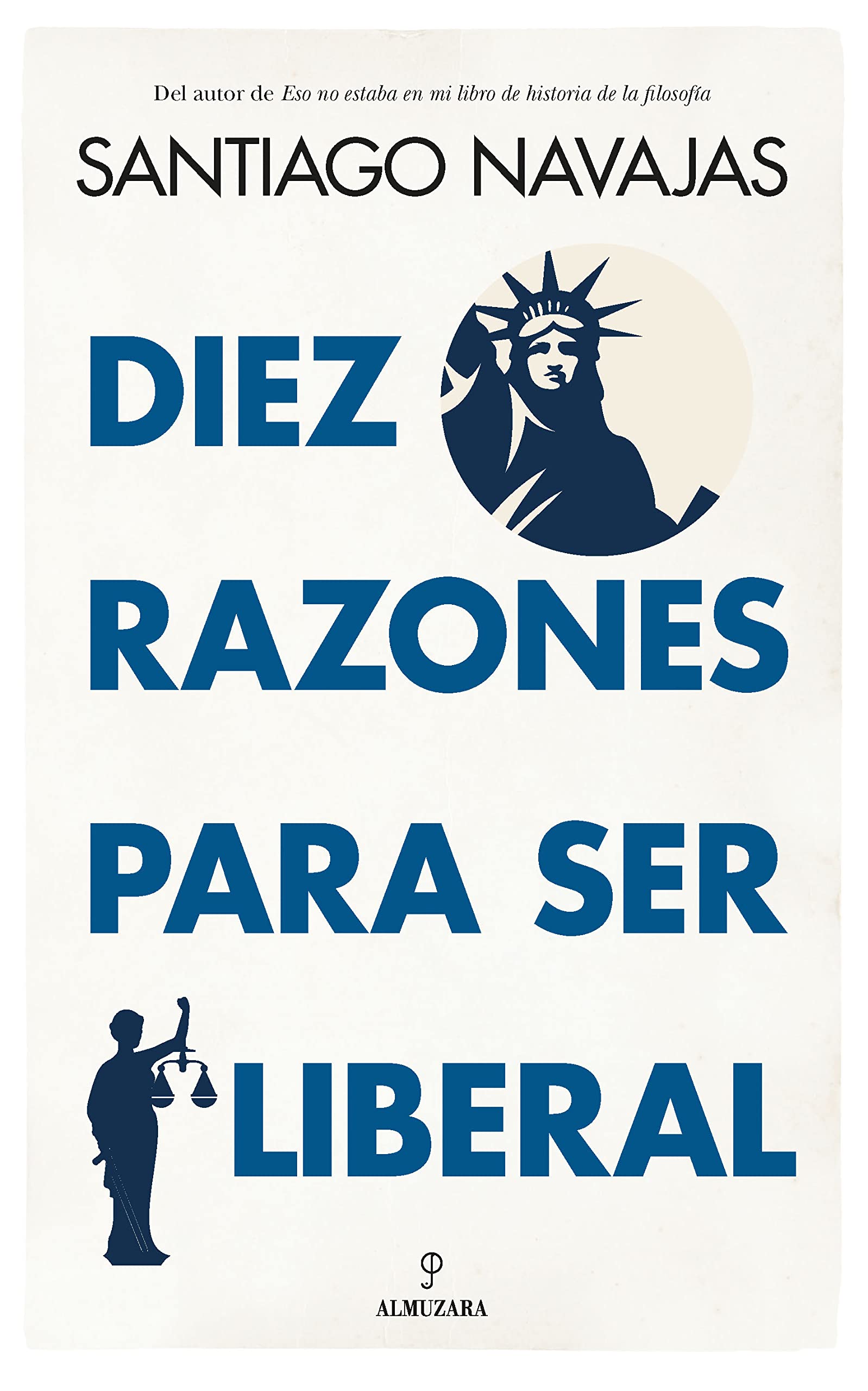 Diez razones para ser liberal (Pensamiento político)