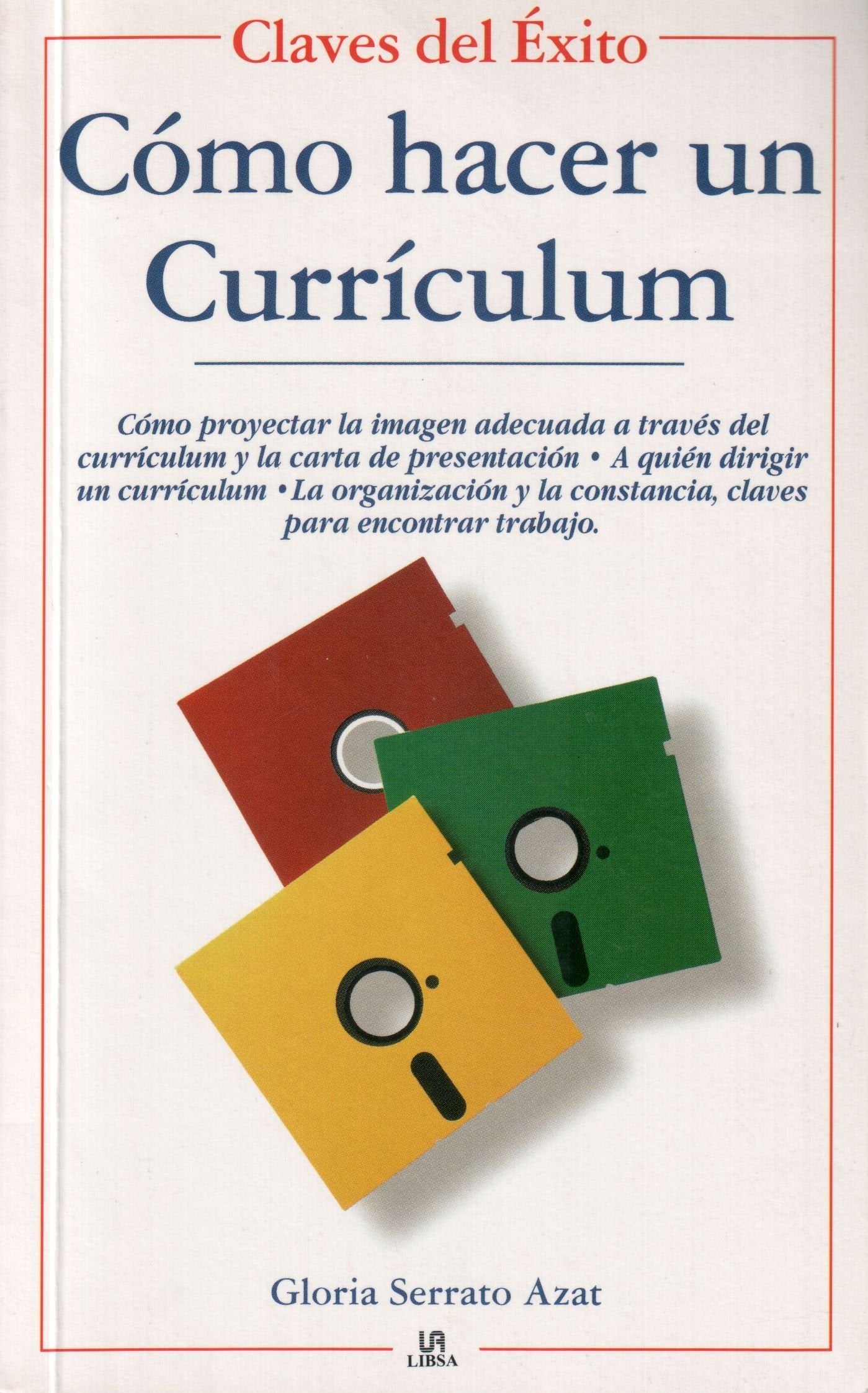 COMO HACER UN CURRICULUM (SIN COLECCION)