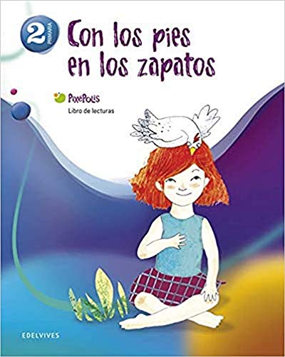 Libro de Lecturas 2º Primaria (Con los pies en los zapatos) (Pixépolis) - 9788426379788