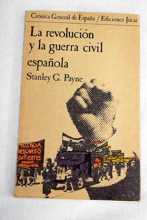 La revolucion y la Guerra civil española