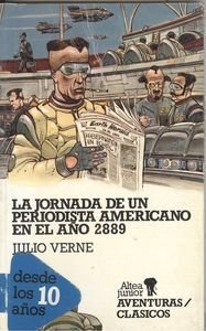Jornada de un periodista americanoen el año 2889, la