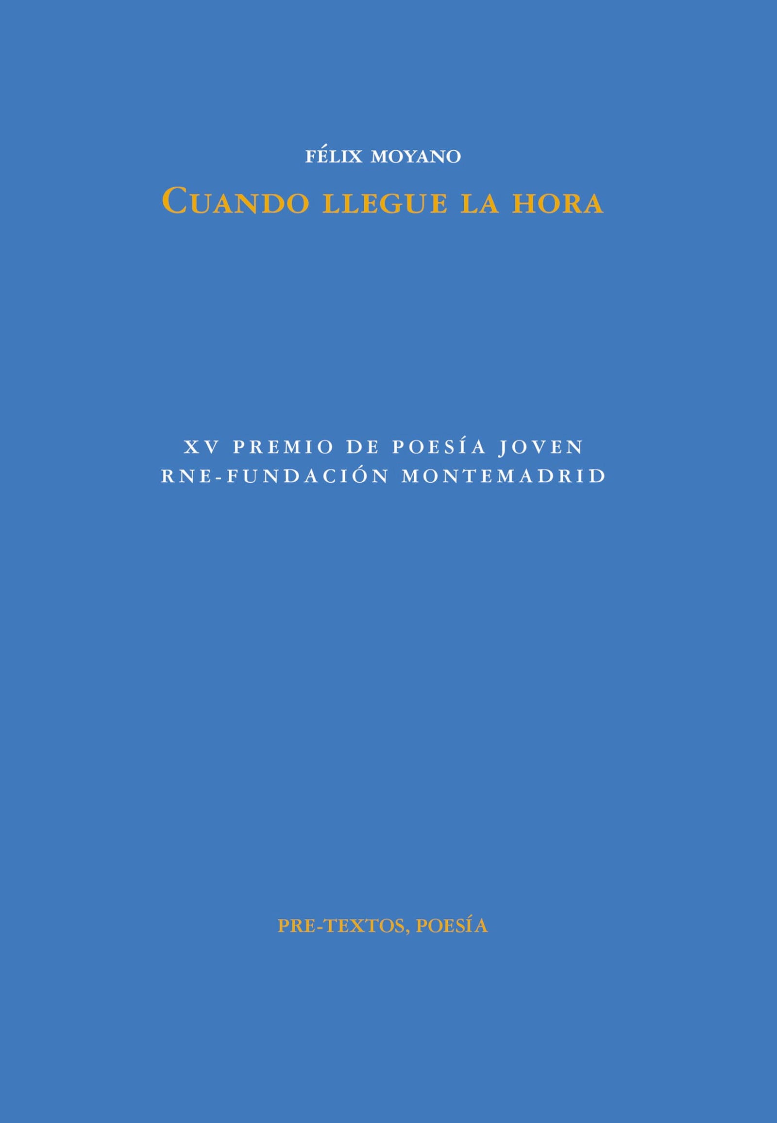 Cuando llegue la hora: 1855 (Poesía)