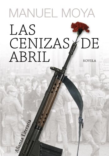 Las cenizas de abril (Alianza Literaria (AL))