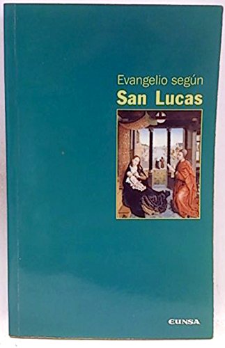 EVANGELIO SEGUN SAN LUCAS