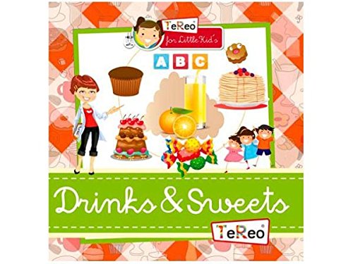Drinks & sweets. Te Reo for little kid's