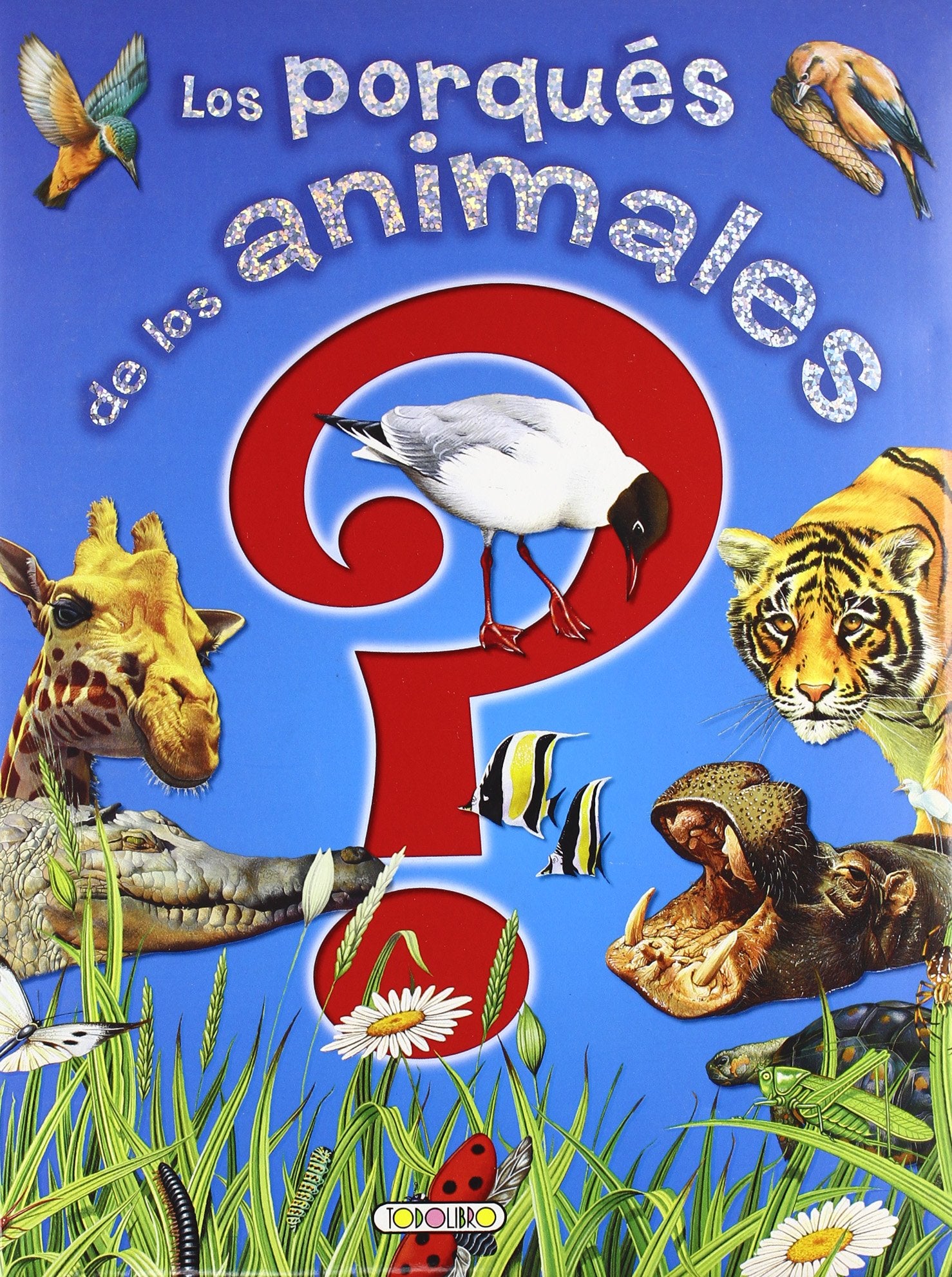 Los porqués de los animales (Cuentos e historias)