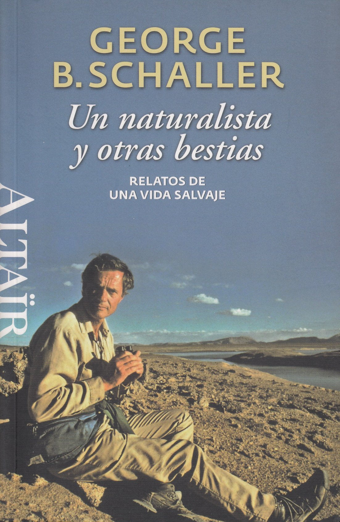 Un naturalista y otras bestias: Relatos de una vida salvaje (HETERODOXOS)