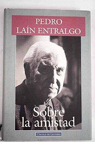 Sobre La Amistad