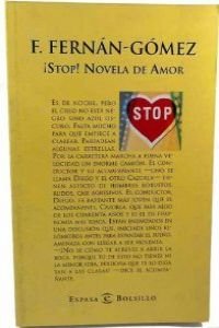 Stop! Novela De Amor (Espasa bolsillo)