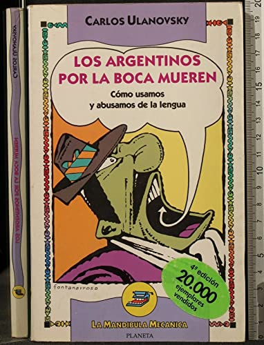 Argentinos Por La Boca Mueren (La mandíbula mecánica)