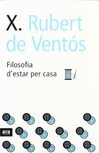 Filosofia D'Estar Per Casa (CATALAN)