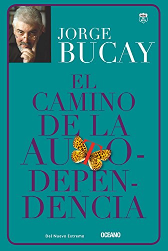 el camino de la autodependencia
