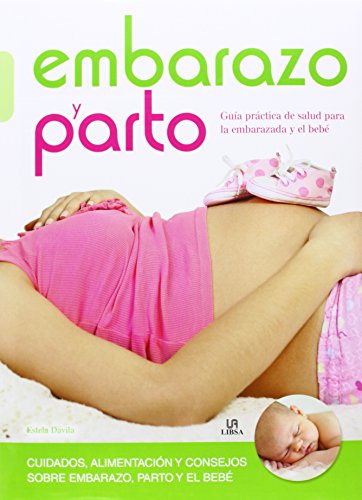 Embarazo y Parto (Maternidad)