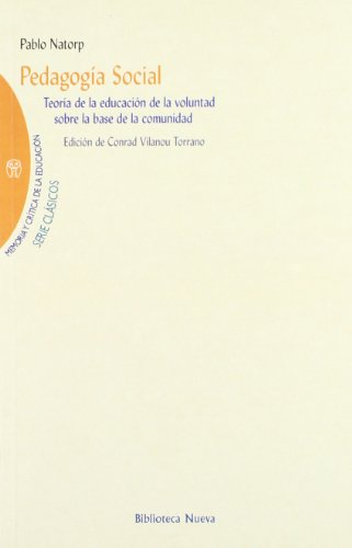 Pedagogía Social (BIBLIOTECA DE LA NUEVA EDUCACION)