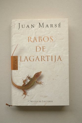 Rabos de lagartija Juan Marsé