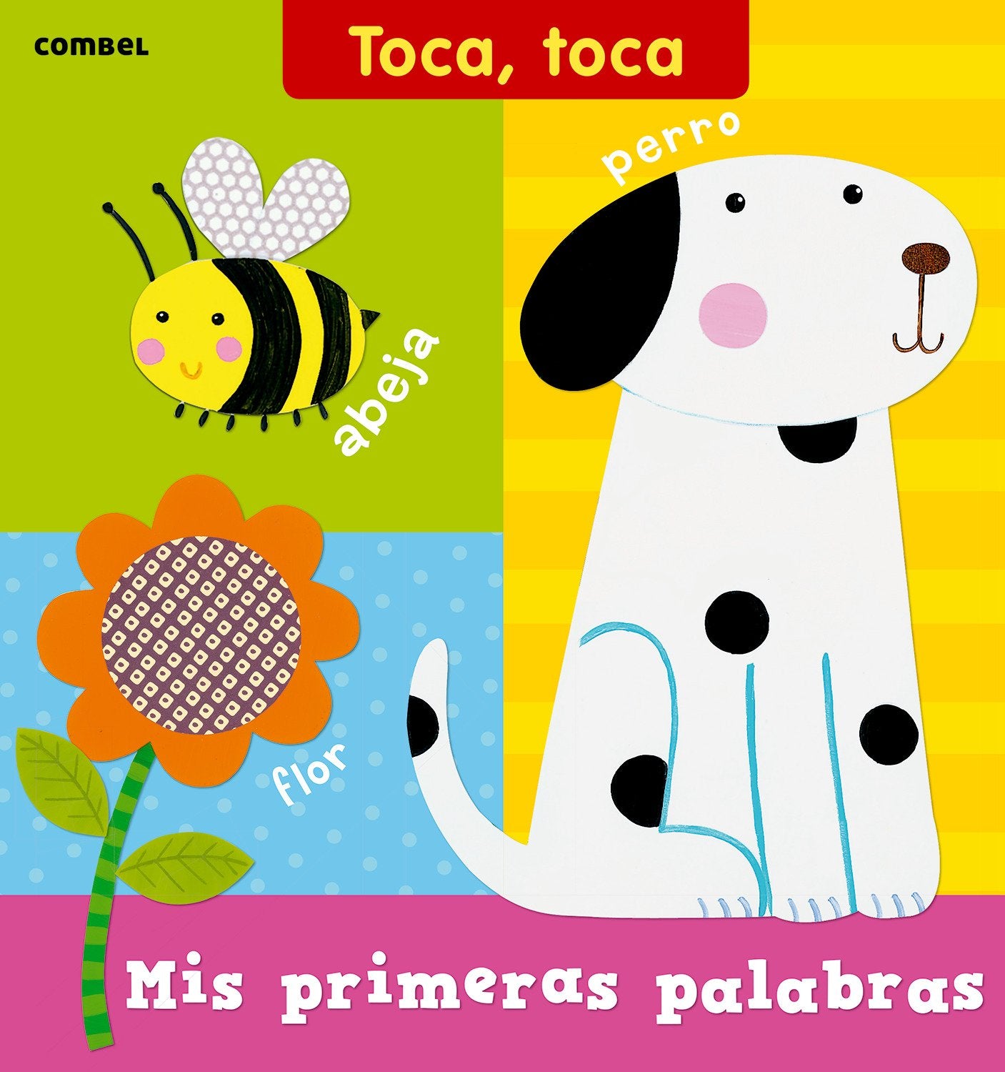 Mis primeras palabras: 11 (Toca, toca)