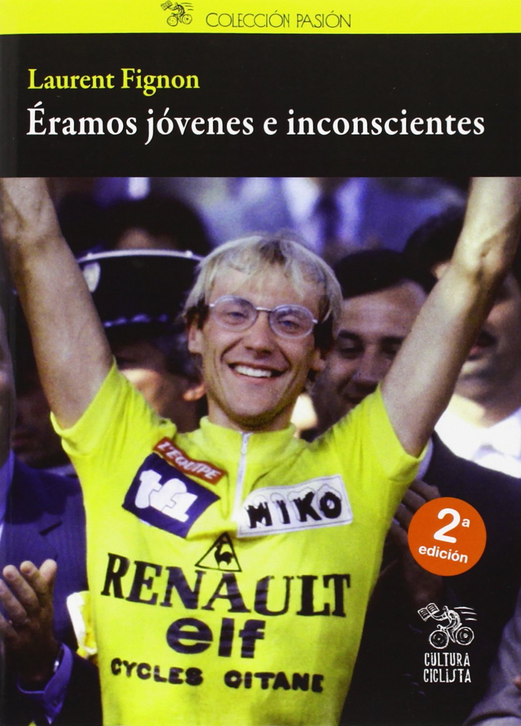 ERAMOS JOVENES E INCONSCIENTES (PASION)