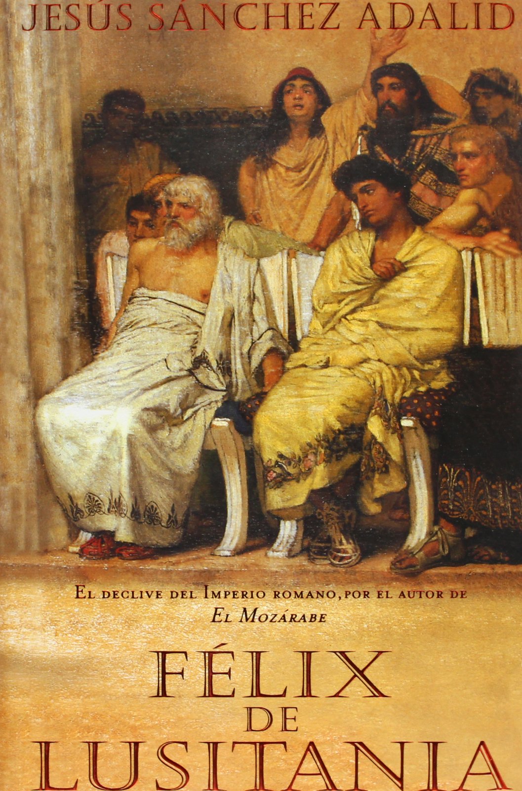 Félix de Lusitania: 00000 (HISTORICA)