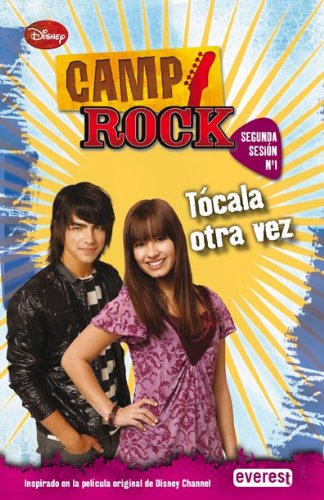 Camp Rock. Tócala otra vez. Segunda Sesión. Nº 1