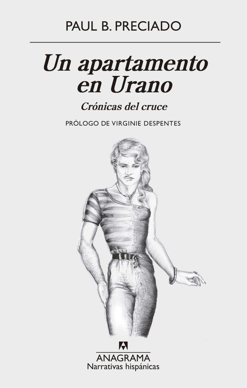 Un apartamento en Urano: Crónicas del cruce: 625 (Narrativas hispánicas)
