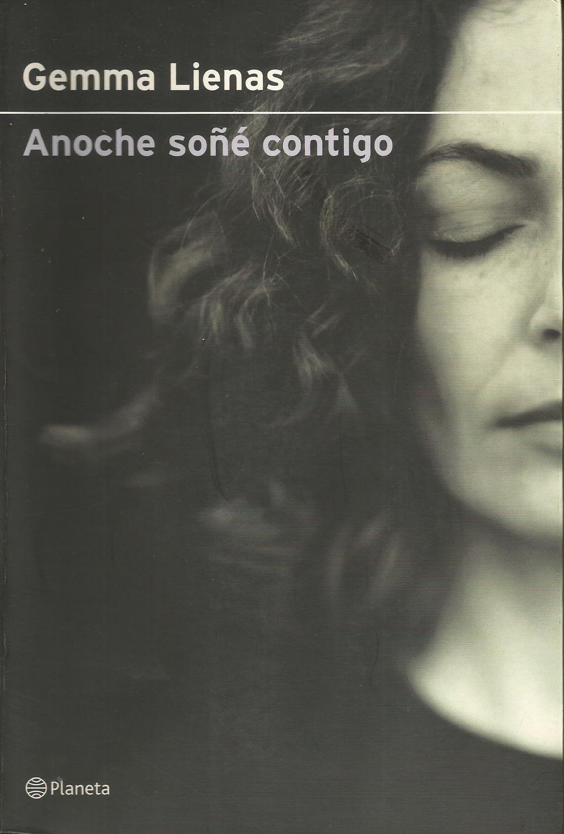 Anoche soñe contigo (Autores Españoles E Iberoamer.)