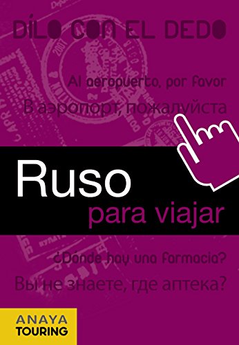 Ruso para viajar (FRASE-LIBRO Y DICCIONARIO DE VIAJE)