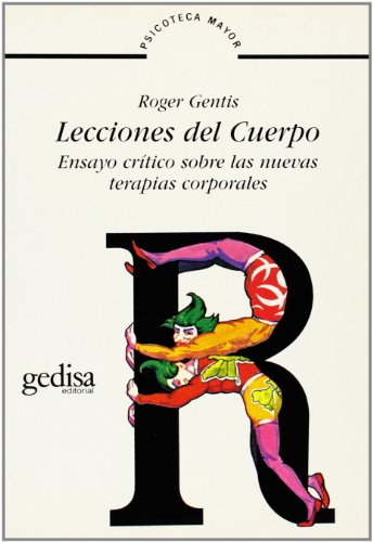 Lecciones del cuerpo (SIN COLECCION)
