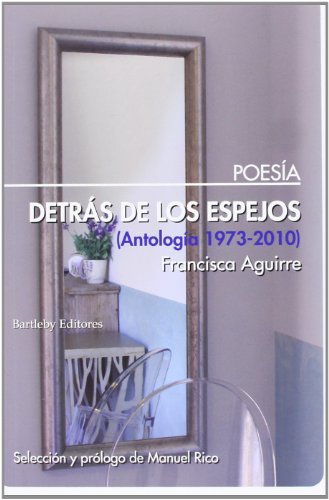 Detrás De Los Espejos (POESIA)