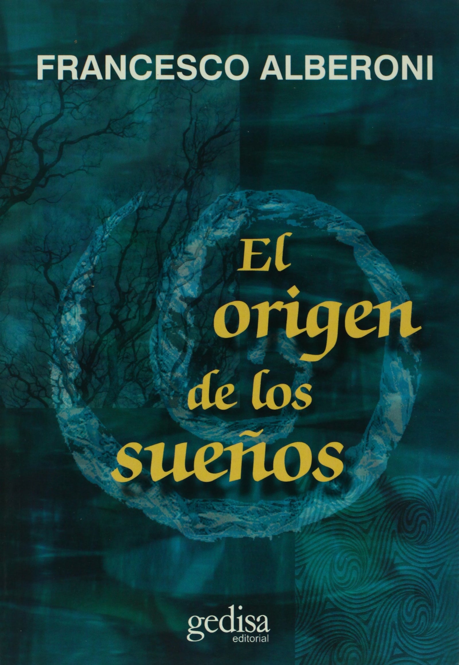 El origen de los sueños (SIN COLECCION)