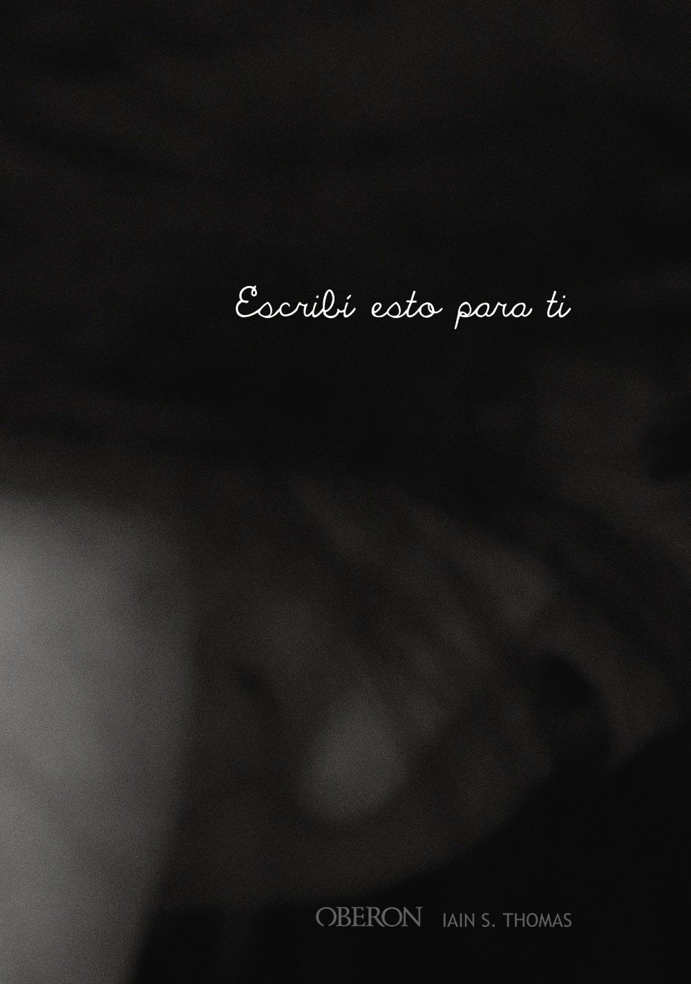 Escribí esto para ti (Libros singulares)
