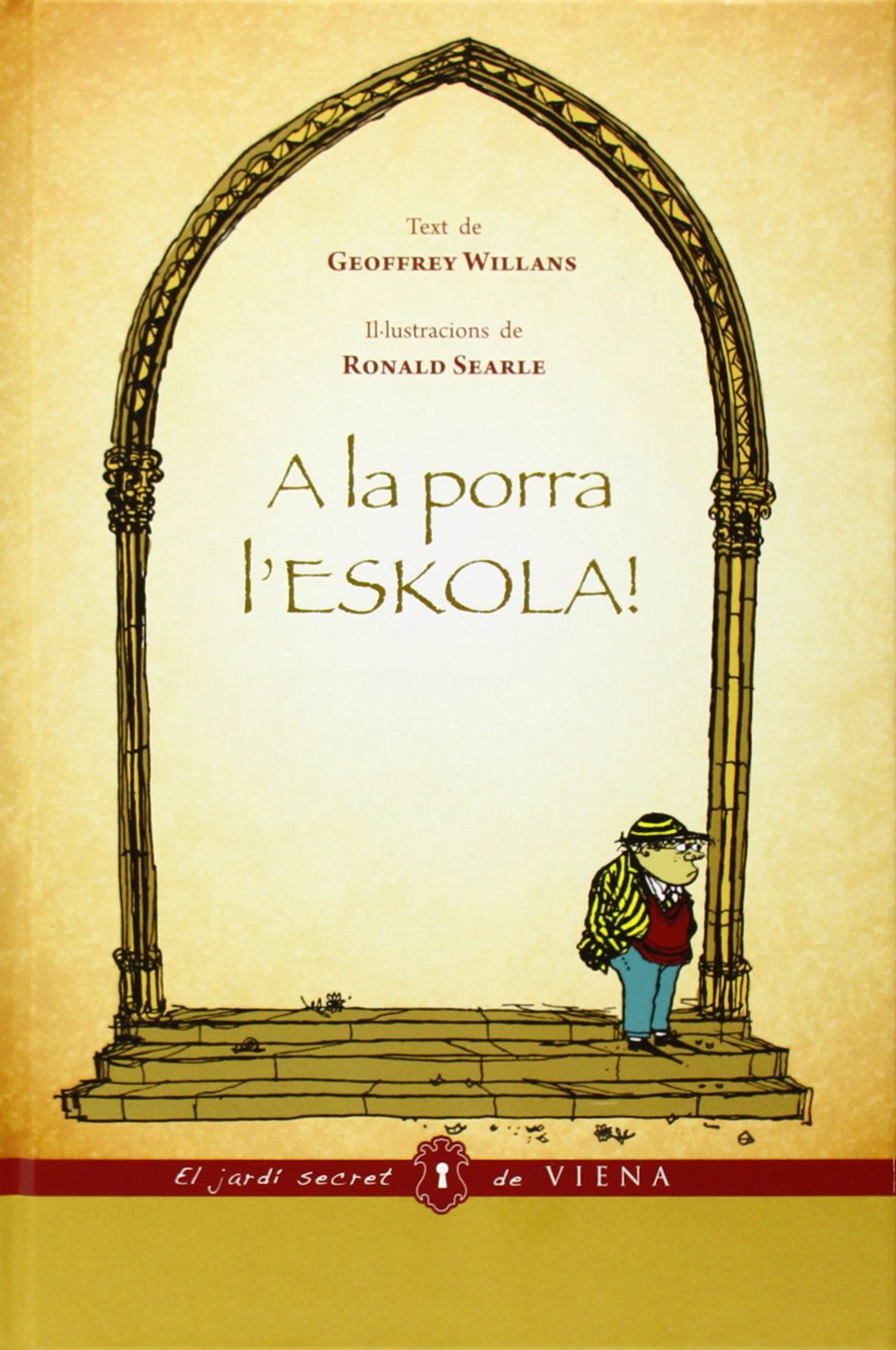 A La Porra L'eskola!: 8 (El jardí secret de Viena)