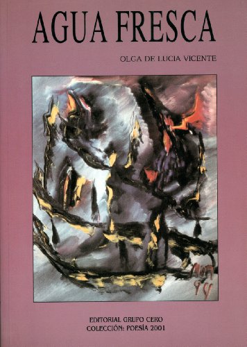 Agua fresca (Poesía 2001)