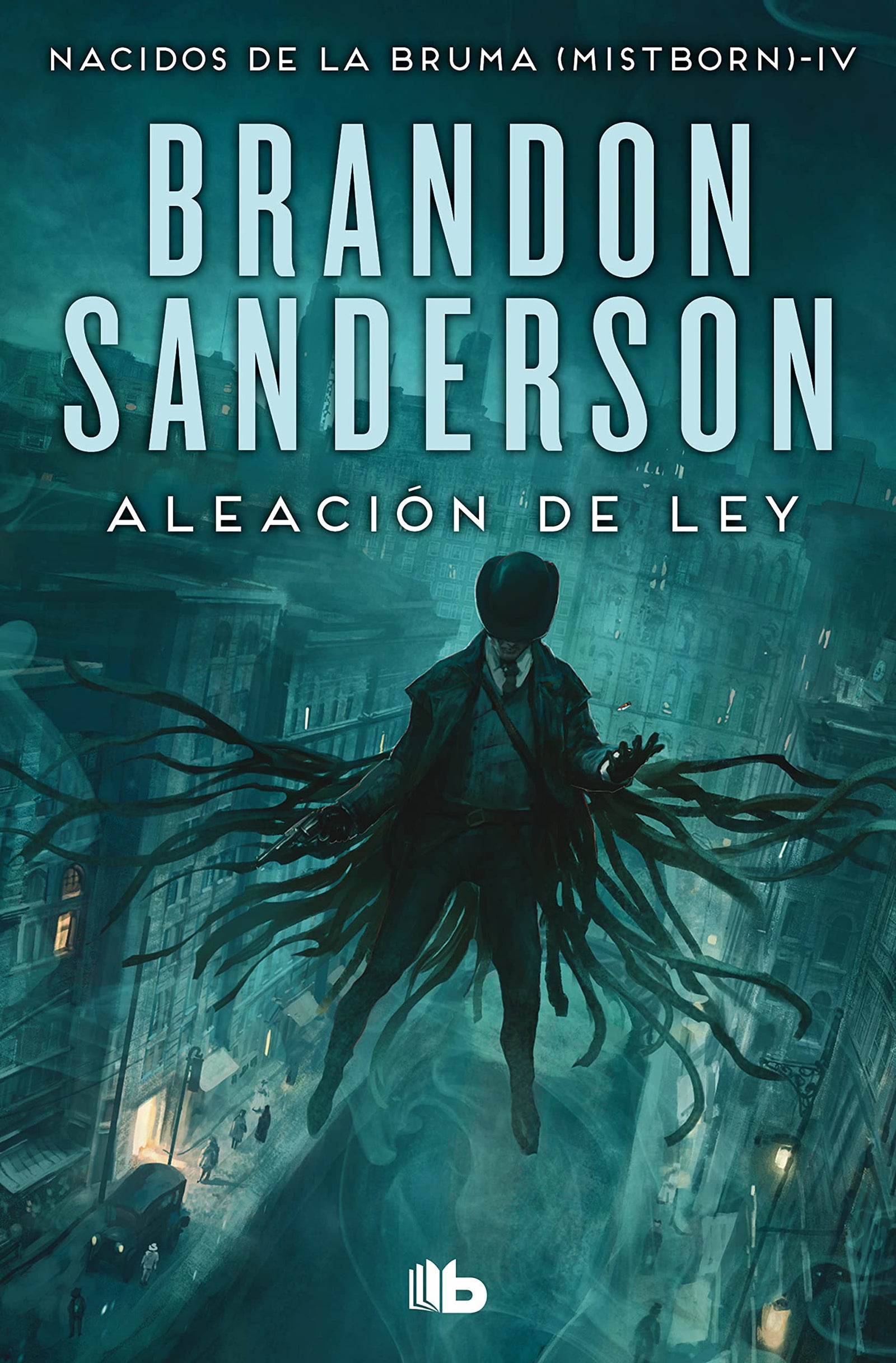 Aleación de ley (Nacidos de la bruma [Mistborn] 4) (Ficción)