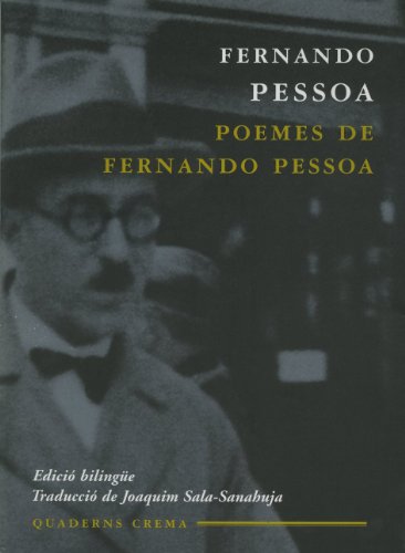 Poemes de Fernando Pessoa: 15 (In Amicorum Numero)