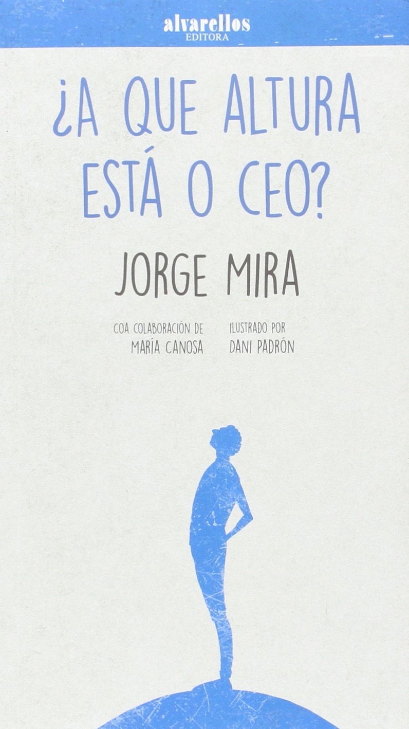 ¿A QUE ALTURA ESTÁ O CEO? (Oeste)
