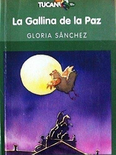 La gallina de la Paz